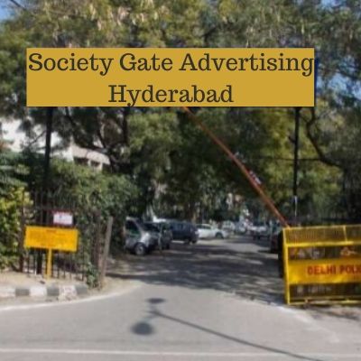 RWA Society Gate Branding agency in Hyderabad, RWA Advertising in SYED Nagar Hyderabad